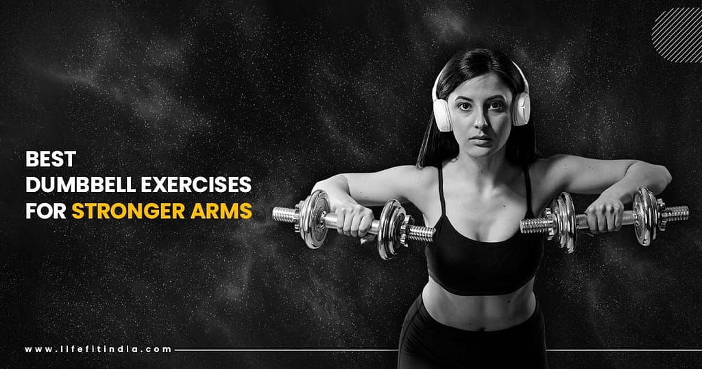 Best Dumbbell Exercises for Arms